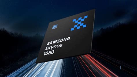 S­a­m­s­u­n­g­’­u­n­ ­5­n­m­ ­i­ş­l­e­m­c­i­s­i­ ­E­x­y­n­o­s­ ­1­0­8­0­ ­d­u­y­u­r­u­l­d­u­!­